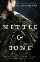 Nettle & Bone 1250244005 Book Cover