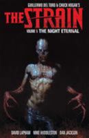 The Strain, Vol. 5: The Night Eternal 1616556382 Book Cover