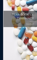 Year Book of Pharmacy 1022707701 Book Cover