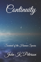 Continuity: Survival of the Human Species 0998991821 Book Cover