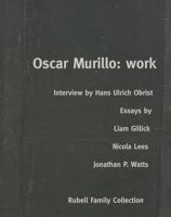 Oscar Murillo: work 0982119585 Book Cover