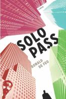 Solo Pass 1590515862 Book Cover