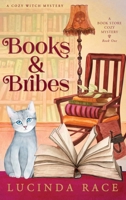Books & Bribes Hardcover 1954520948 Book Cover