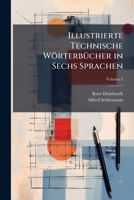 Illustrierte Technische Wörterbücher in Sechs Sprachen: Deutsch, Englisch, Französisch, Russisch, Italienisch, Spanisch, Volume 5 1174017058 Book Cover