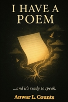 I HAVE A POEM (The Spark & The Storm (Poetic Experience)) B0FF1MRMJ9 Book Cover