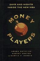 Money Players Inside the New NBA 0671568094 Book Cover