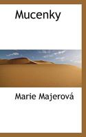 Mucenky 0530998025 Book Cover