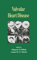 Valvular Heart Disease (Fundamental and Clinical Cardiology, No 20) 0824788613 Book Cover