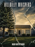 Hillbilly Whispers B0H8QMFFP5 Book Cover
