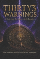 THIRTY3WARNINGS: BookOne—TheEchoesoftheRewrite B0GZ18F9LZ Book Cover