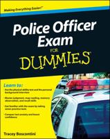 Police Officer Exam for Dummies 0470887249 Book Cover