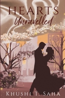 Heart's Unravelled, the Unravelled Duet Book 2 1088136141 Book Cover