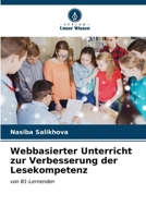 Webbasierter Unterricht zur Verbesserung der Lesekompetenz 6206617114 Book Cover