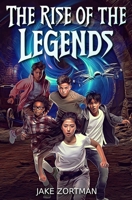 The Rise of The Legends B0CQ68RMNR Book Cover