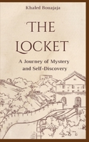 The Locket: A Journey of Mystery and Self-Discovery B0C2S279HL Book Cover