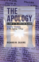 The Apology III: A Study of the Christian Religion B0FD3KC1LT Book Cover