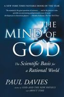 Mind of God: The Scientific Basis for a Rational World 0671797182 Book Cover