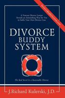 Divorce Buddy System for reasonable people seeking a reasonable divorce 1434337510 Book Cover