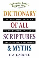 Dictionary of All Scriptures & Myths 163561726X Book Cover