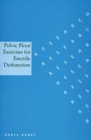 Pelvic Floor Exercises for Erectile Dysfunction 1861563655 Book Cover