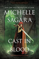 Cast in Blood: A Chronicles of Elantra Novel 1335001484 Book Cover