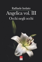 Angelica vol. III: Occhi negli occhi B0BZFFX1K2 Book Cover