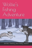 Wolfie's Fishing Adventure B08WJY4Z1S Book Cover