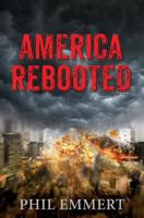 America Rebooted 1941251781 Book Cover