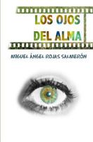 Los ojos del alma 1501077376 Book Cover