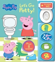 Peppa Pig – Let’s Go Potty! Interactive 5-Button Potty Training Sound Book – PI Kids 1503763641 Book Cover