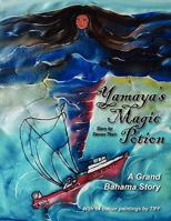 Yamaya's Magic Potion 0986780707 Book Cover