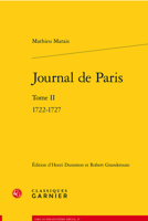 Journal de Paris. Tome I: 1722-1727 2406136884 Book Cover