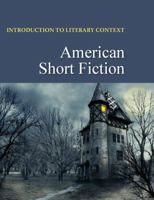 Introduction to Literary Context: American Short Fiction 1619252120 Book Cover