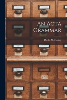 An Agta Grammar. -- 1015095259 Book Cover