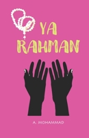 Ya Rahman B09MCCPM4C Book Cover