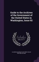 Guide to the Archives of the Government of the United States in Washington, Issue 92 1143213181 Book Cover