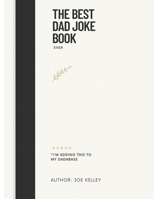 The Best Dad Joke Book B0BPW3HT3W Book Cover