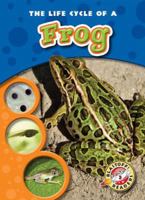The Life Cycle of a Frog (Paperback) (Blastoff! Readers: Life Cycles) 1600143083 Book Cover