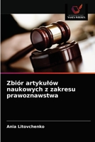 Zbiór artykułów naukowych z zakresu prawoznawstwa 6203653659 Book Cover