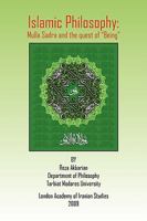 Islamic Philosophy: Mulla Sadra and the Quest of Being 1441580840 Book Cover