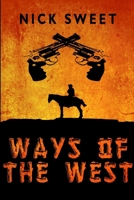 Ways Of The West 4824141125 Book Cover