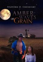 Amber Waves of Grain 1441589562 Book Cover