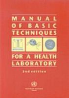 Manual Of Basic Techniques For A Health Laboratory 9241545305 Book Cover