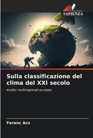 Sulla classificazione del clima del XXI secolo (Italian Edition) 6207741072 Book Cover