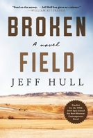 Broken Field: A Novel 1628729783 Book Cover