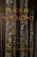 Peace Be Not Silent B0DQ1WY6K2 Book Cover
