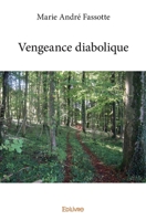 Vengeance diabolique (French Edition) 2414038306 Book Cover
