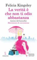 la verità è che non ti odio abbastanza 8822733924 Book Cover