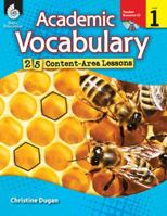 Academic Vocabulary: 25 Content-Area Lessons Level 1 [With CDROM] 1425807038 Book Cover
