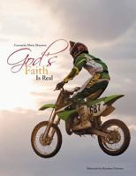 God's Faith Is Real 148170155X Book Cover